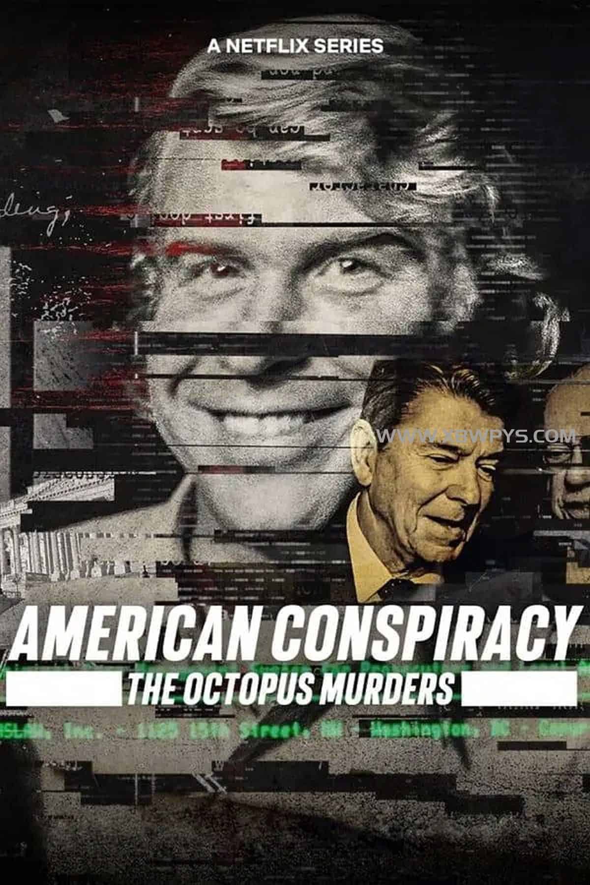 美国阴谋：神秘组织调查档案 American Conspiracy: The Octopus Murders (2024)中文字幕1080p-边缘人的资源库