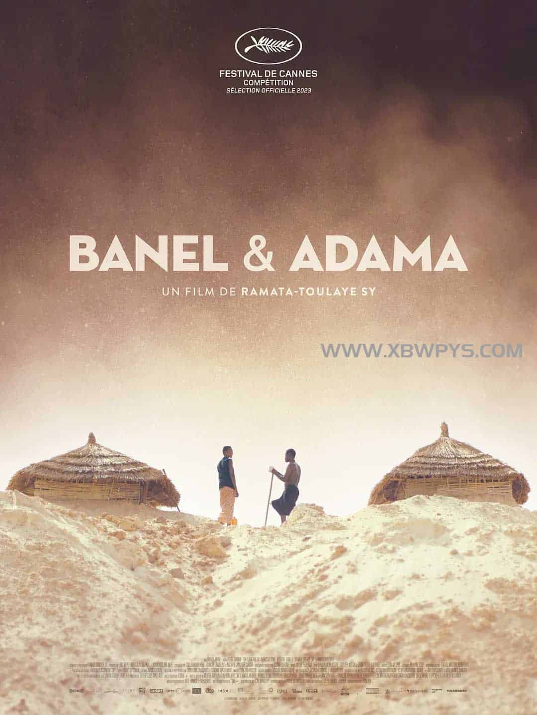 贝内尔和阿达玛 Banel et Adama (2023)中文字幕1080p-边缘人的资源库